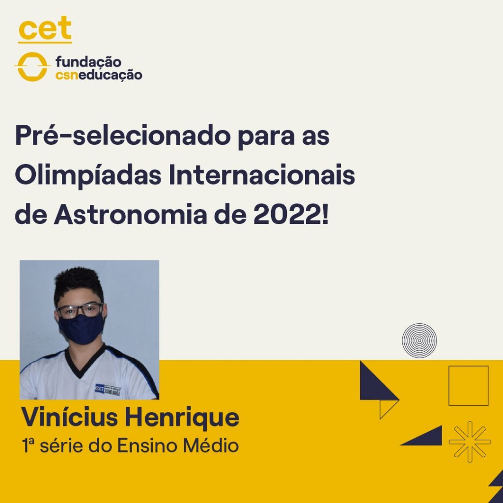 Aluno do CET é pré-selecionado para as Olimpíadas Internacionais de Astronomia de 2022